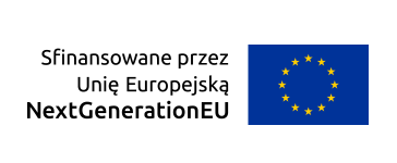 Flaga UE i napis Sfinansowane przez Unię Europejską Next Generation EU